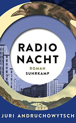 Radio Nacht: Roman | Ein Gegenwartsroman von eminenter Aktualität von Suhrkamp Verlag